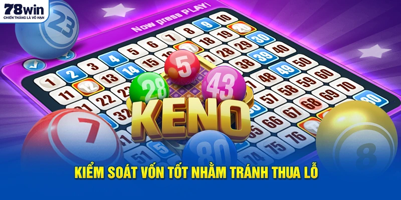 Kiểm soát vốn tốt nhằm tránh thua lỗ